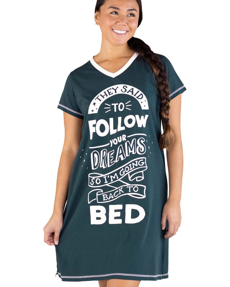Follow Your Dreams - Women's Nightshirt